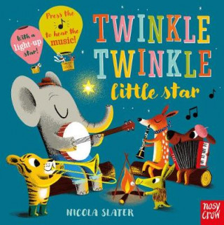 Kniha Twinkle Twinkle Little Star Nicola Slater