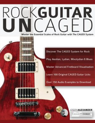 Knjiga Rock Guitar Un-CAGED Alexander Joseph Alexander