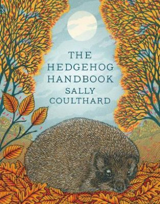 Livre Hedgehog Handbook Sally Coulthard