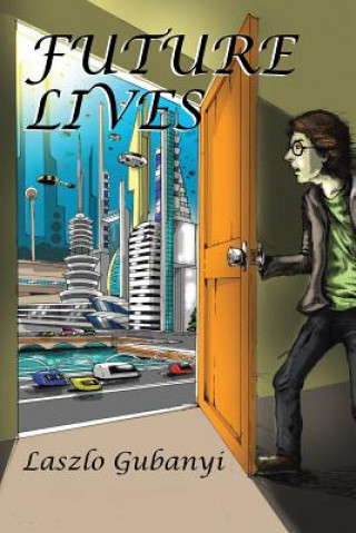Livro Future Lives LASZLO GUBANYI