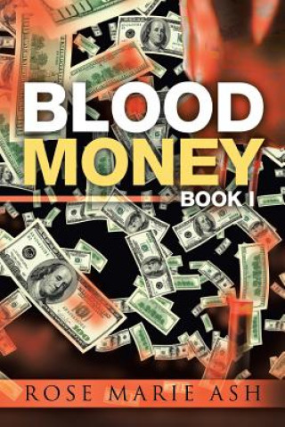 Книга Blood Money Ash Rose Marie Ash