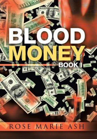 Книга Blood Money Ash Rose Marie Ash