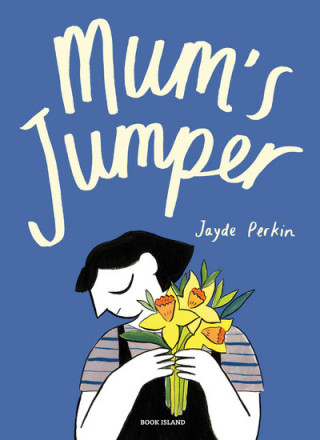 Kniha Mum's Jumper Jayde Perkin
