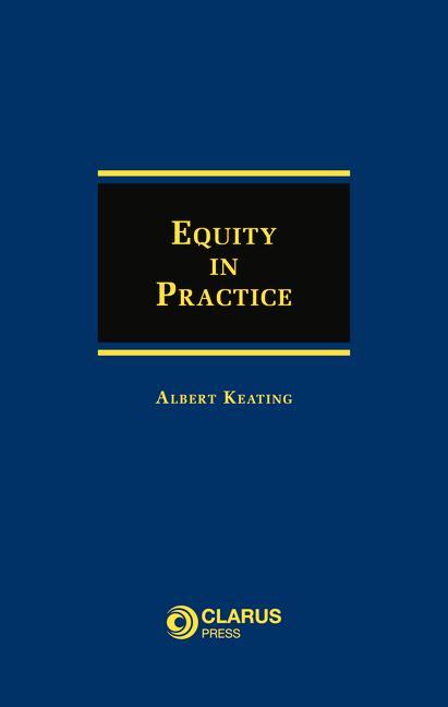 Könyv Equity in Practice KEATING  DR ALBERT