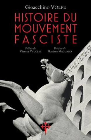 Carte Histoire du mouvement fasciste Volpe Gioacchino Volpe