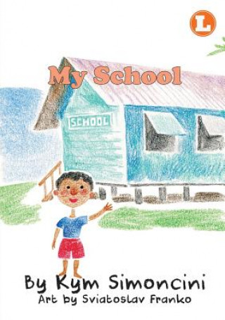 Buch My School Simoncini Kym Simoncini