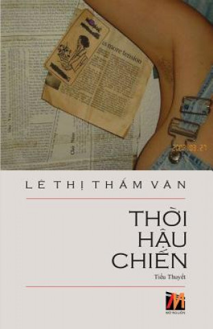 Kniha Thoi Hau Chien THAM VAN LE