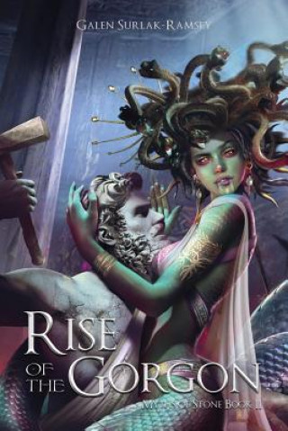 Könyv Rise of the Gorgon Surlak-Ramsey Galen Surlak-Ramsey