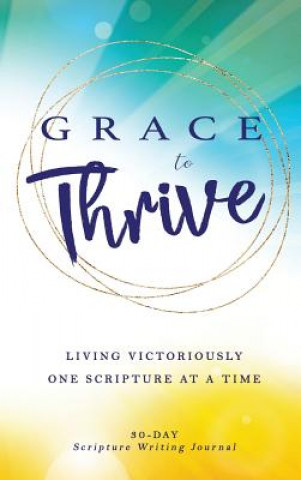 Книга Grace to Thrive Shack Athena C. Shack