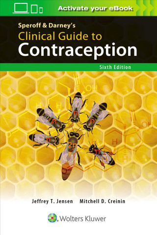 Libro Speroff & Darney's Clinical Guide to Contraception Jeffrey T. Jensen