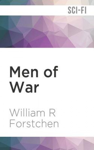Audio MEN OF WAR WILLIAM FORSTCHEN