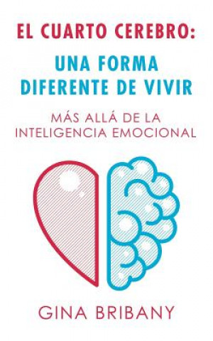 Книга Cuarto Cerebro Bribany Gina Bribany
