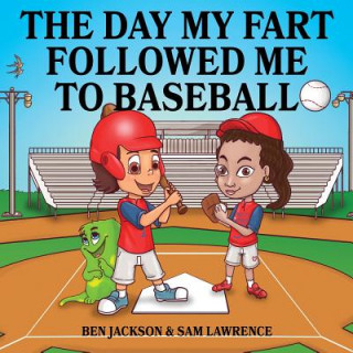 Carte Day My Fart Followed Me To Baseball Jackson Ben Jackson