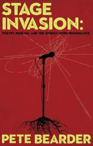 Könyv Stage Invasion Pete Bearder