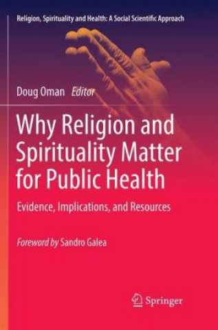 Książka Why Religion and Spirituality Matter for Public Health Doug Oman