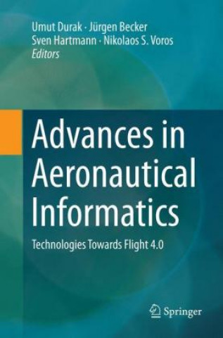 Kniha Advances in Aeronautical Informatics Umut Durak