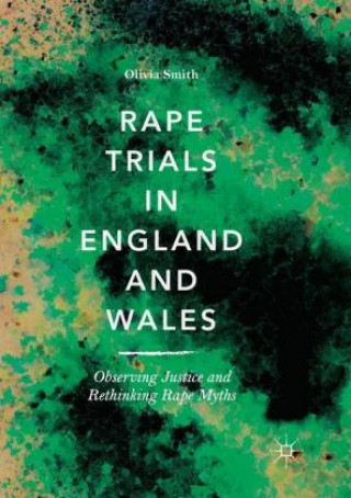 Książka Rape Trials in England and Wales Olivia Smith