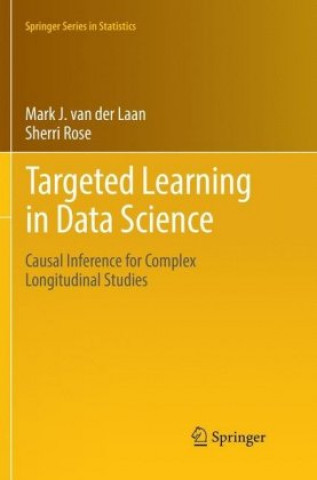 Boek Targeted Learning in Data Science Mark J. van der Laan