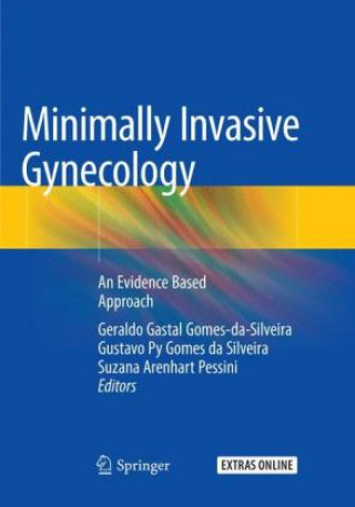 Kniha Minimally Invasive Gynecology Geraldo Gastal Gomes-da-Silveira