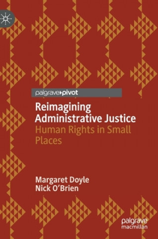 Książka Reimagining Administrative Justice Margaret Doyle