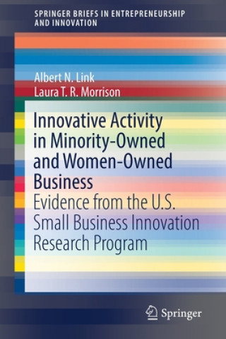 Książka Innovative Activity in Minority-Owned and Women-Owned Business Albert N. Link