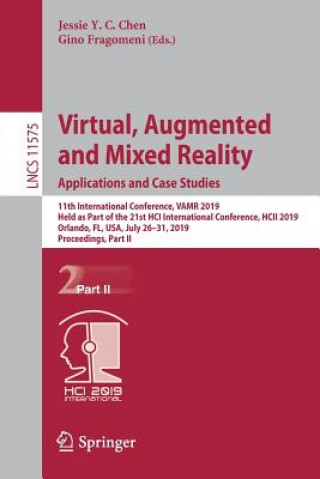 Книга Virtual, Augmented and Mixed Reality. Applications and Case Studies Jessie Y. C. Chen