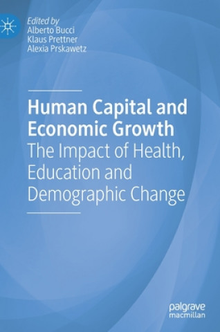 Libro Human Capital and Economic Growth Alberto Bucci