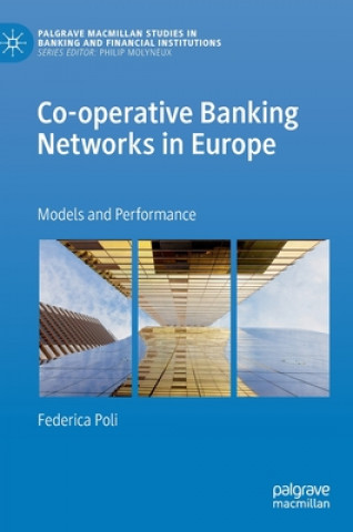 Kniha Co-operative Banking Networks in Europe Federica Poli