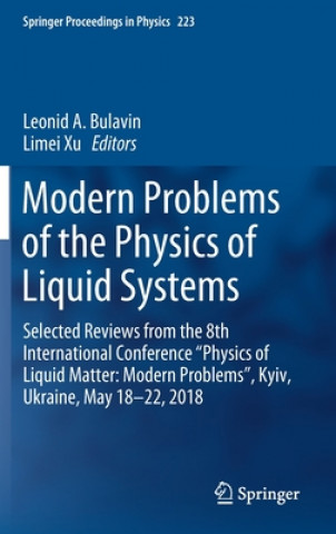 Knjiga Modern Problems of the Physics of Liquid Systems Leonid A. Bulavin