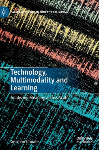 Knjiga Technology, Multimodality and Learning German Canale