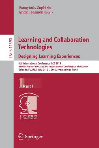 Book Learning and Collaboration Technologies. Designing Learning Experiences Andri Ioannou