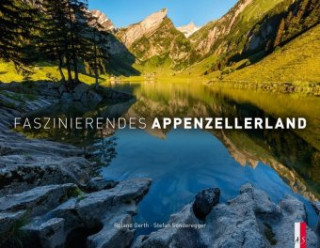 Książka Faszinierendes Appenzellerland Stefan Sonderegger