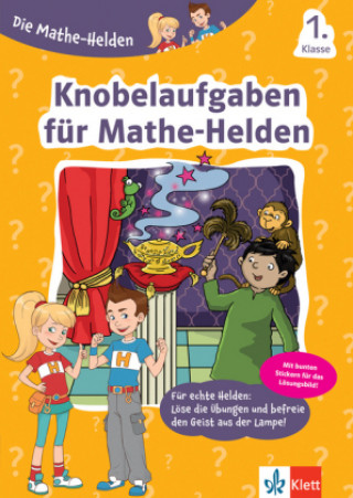 Buch Die Mathe-Helden Knobelaufgaben für Mathe-Helden 1. Klasse 