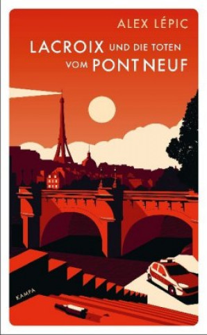 Buch Lacroix und die Toten vom Pont Neuf Alex Lépic