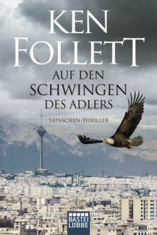 Könyv Auf den Schwingen des Adlers Ken Follett