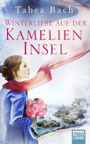 Book Winterliebe auf der Kamelien-Insel Tabea Bach