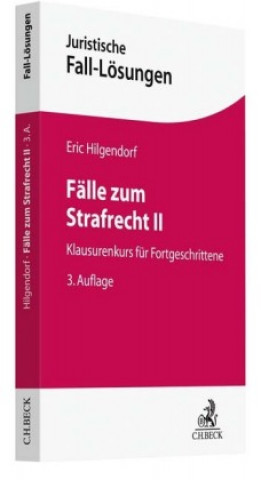 Carte Fälle zum Strafrecht II Eric Hilgendorf