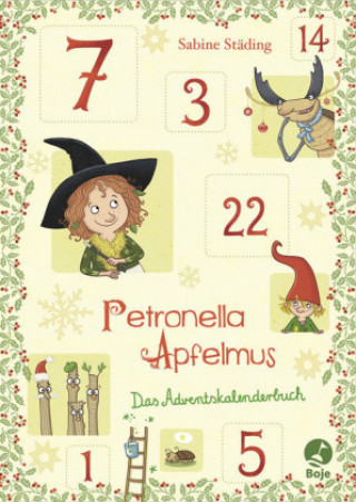 Könyv Petronella Apfelmus - Das Adventskalenderbuch Sabine Städing