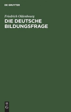 Livro deutsche Bildungsfrage Friedrich Oldenbourg