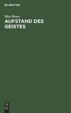 Kniha Aufstand Des Geistes Max Bense