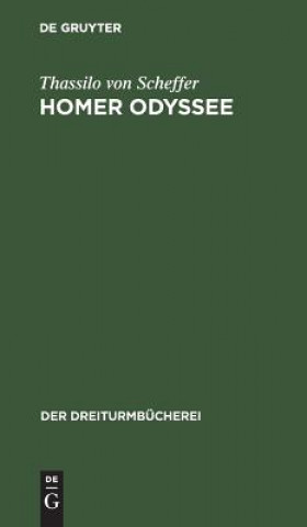 Knjiga Homer Odyssee Thassilo Von Scheffer