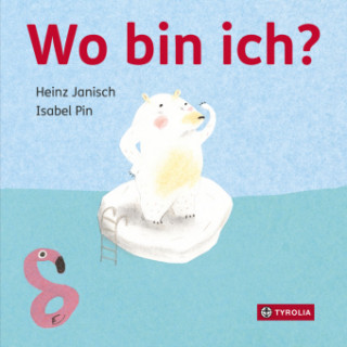 Livre Wo bin ich? Heinz Janisch