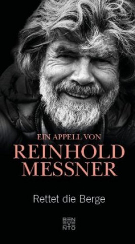Книга Rettet die Berge Reinhold Messner