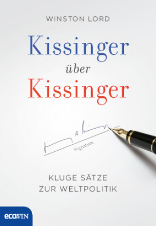 Kniha Kissinger über Kissinger Henry Kissinger