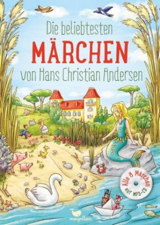 Könyv Die beliebtesten Märchen von Hans Christian Andersen, mit MP3-CD Hans Christian Andersen