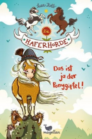 Kniha Die Haferhorde 13 - Das ist ja der Ponygipfel! Suza Kolb