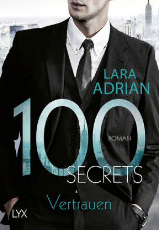 Kniha 100 Secrets - Vertrauen Lara Adrian