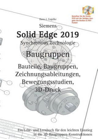 Book Solid Edge 2019 Baugruppen HANS-J. ENGELKE