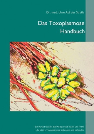 Carte Toxoplasmose Handbuch Uwe Auf der Straße