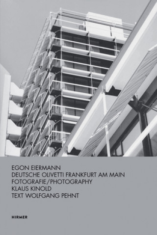 Kniha Egon Eiermann: Deutsche Olivetti Wolfgang Pehnt
